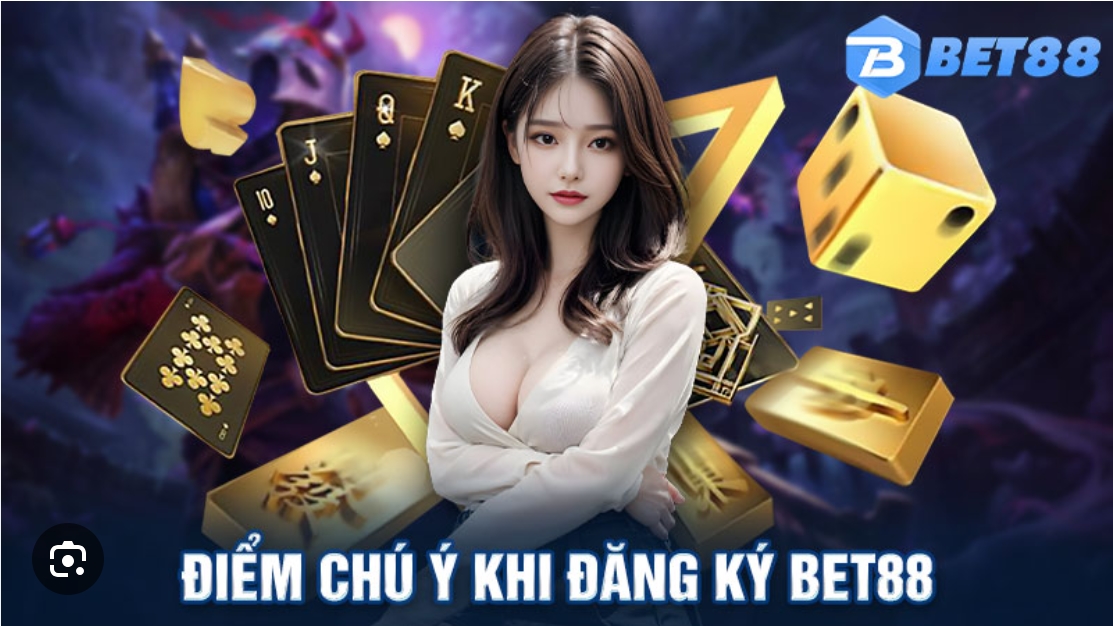 Tìm hiểu điều kiện đăng ký Bet88